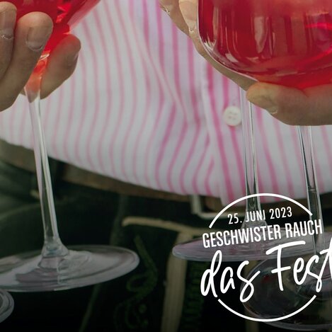 Geschwister Rauch - Das Fest | © Geschwister Rauch Steira Wirt