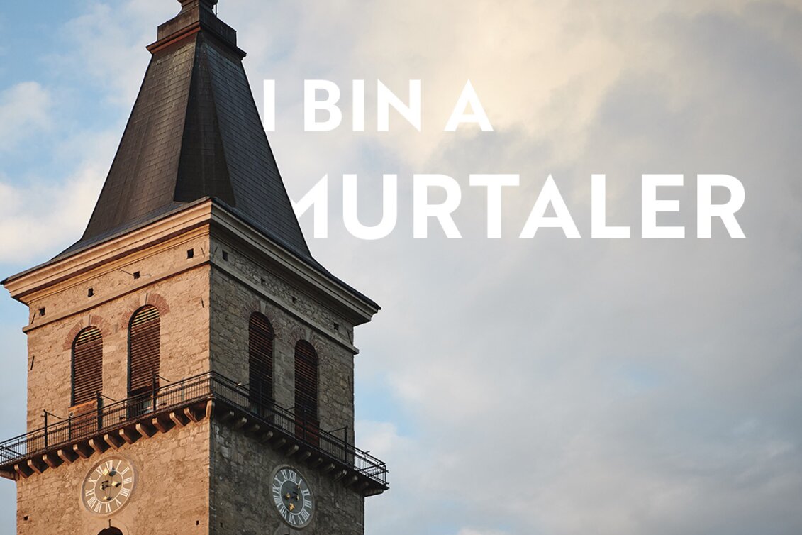 I bin a Murtaler - Sternenturm | © Erlebnisregion Murtal | Königshofer