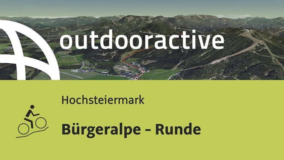 Mountain Biking Bürgeralpe - Round - Touren-Impression #2.9 | © Outdooractive – 3D Videos
