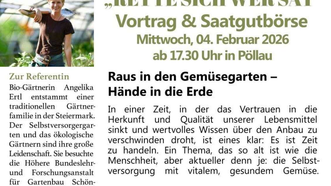 Ein Flyer für eine Veranstaltung mit Angelika Ertl, der Bio-Gärtnerin. Der Vortrag behandelt das Thema nachhaltige Lebensmittelproduktion und findet am 4. Februar 2026 in Pöllau statt. | © Naturama