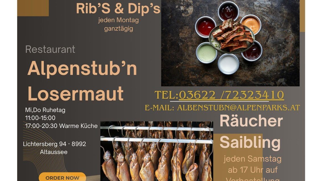 Ein Restaurantangebot für Rib's & Dip's mit Angaben zu Öffnungszeiten. Die Promotion enthält auch Informationen über geräucherten Saibling, der samstags verfügbar ist. | © Alpenstubn