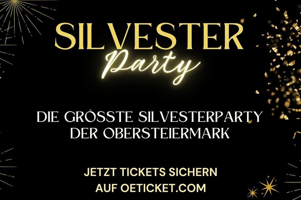 Eine elegante Silvesterparty-Ankündigung mit goldenen Buchstaben und festlichen Elementen. Der Text lädt dazu ein, Tickets für die größte Silvesterfeier der Obersteiermark zu sichern. | © @Hohenhaus Tenne