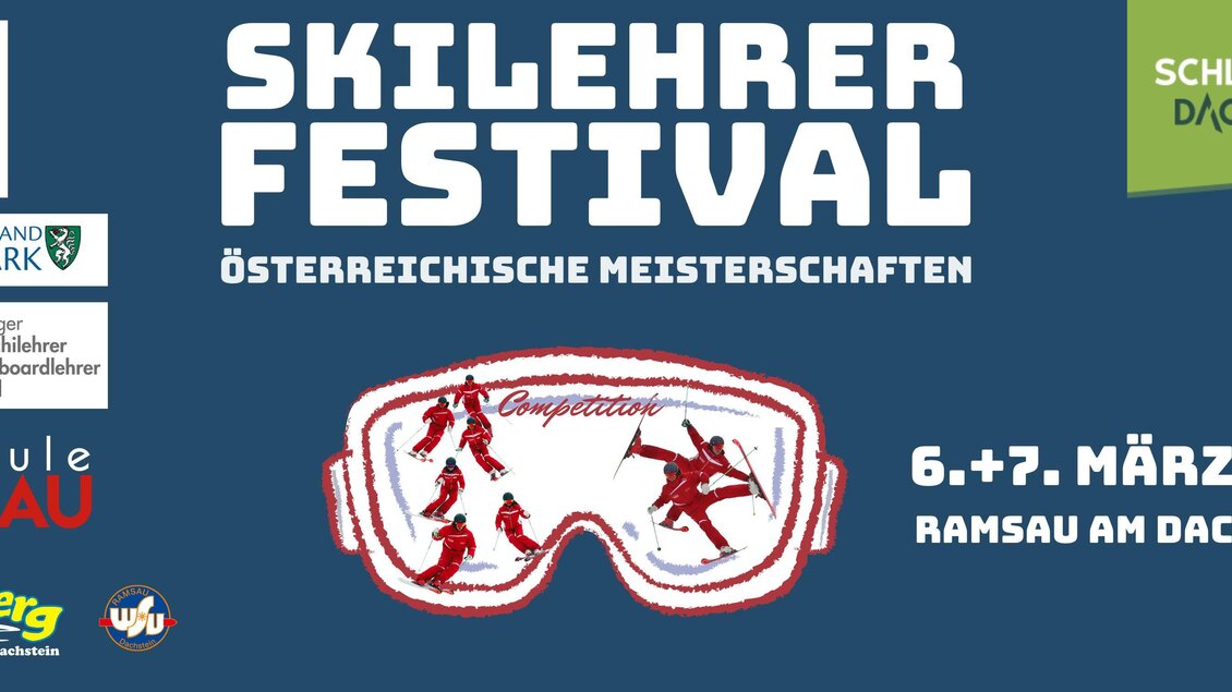Ein Plakat für das Skilehrer-Festival in Ramsau am Dachstein. Das Event findet am 6. und 7. März 2026 statt und betont die österreichischen Meisterschaften im Skisport. | © Hans-Peter Steiner