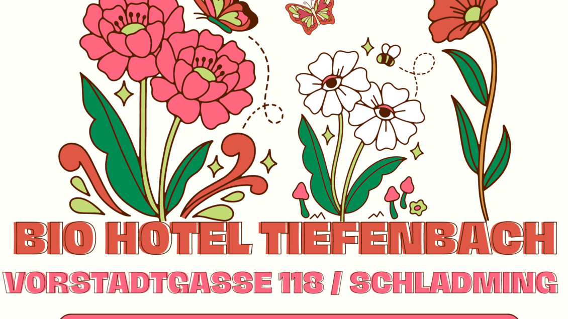 Ein farbenfrohes Plakat für ein Frühstücks-Event im Bio Hotel Tiefenbach. Es zeigt Blumenmuster und die Details zur Reservierung und Öffnungszeiten. | © Biohotel Tiefenbach