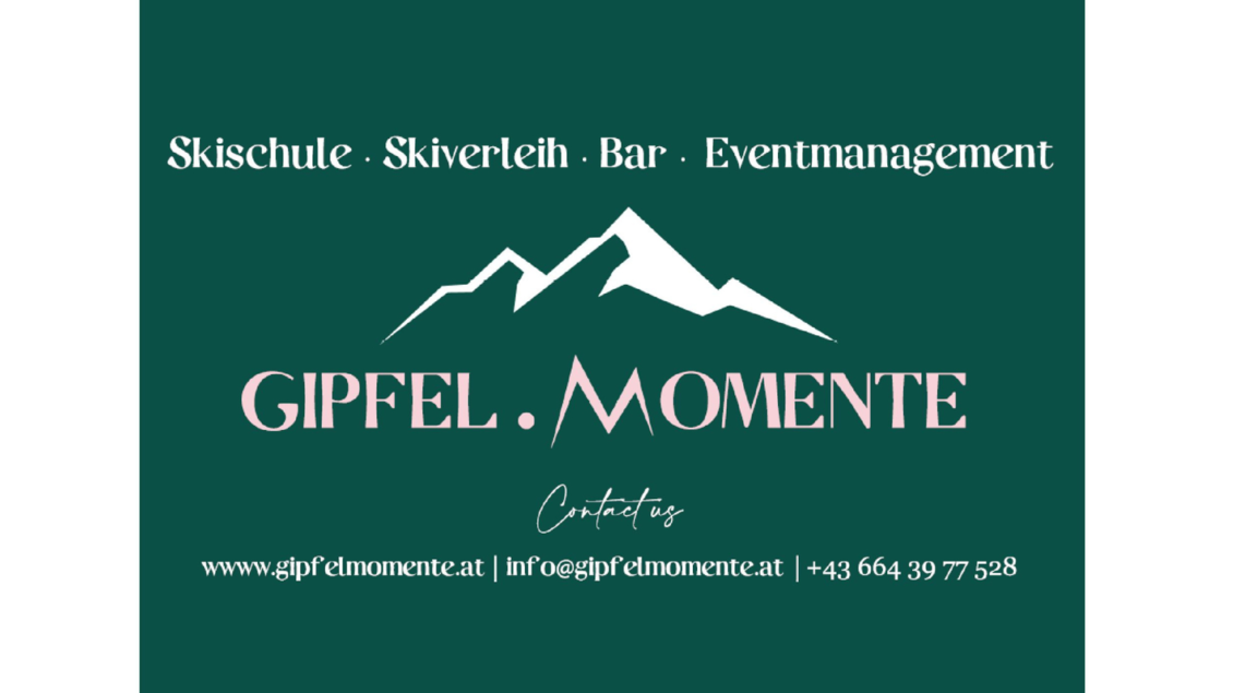Das Bild zeigt eine elegante Werbebeilage für "GIPFEL. MOMENTE" mit Informationen über eine Skischule, Skiverleih und Eventmanagement. Die grafischen Elemente umfassen stilisierte Berge und eine ansprechende Schriftart auf einem dunklen Hintergrund. | © Gipfelmomente GmbH